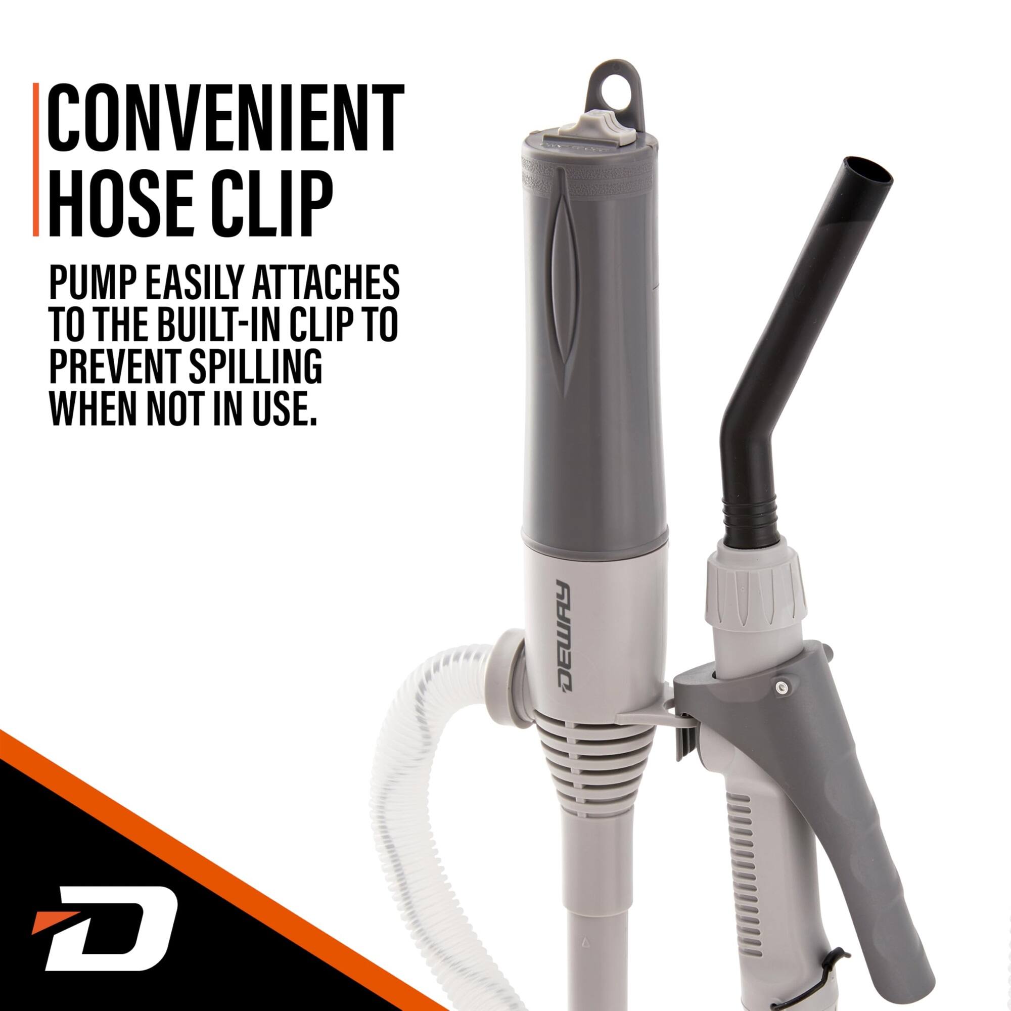 CONVENIENT HOSE CLIP PUMP EASILY ATTACHES TO THE BUILT-IN CLIP TO PREVENT SPILLING WHEN NOT IN USE. DEWAY D