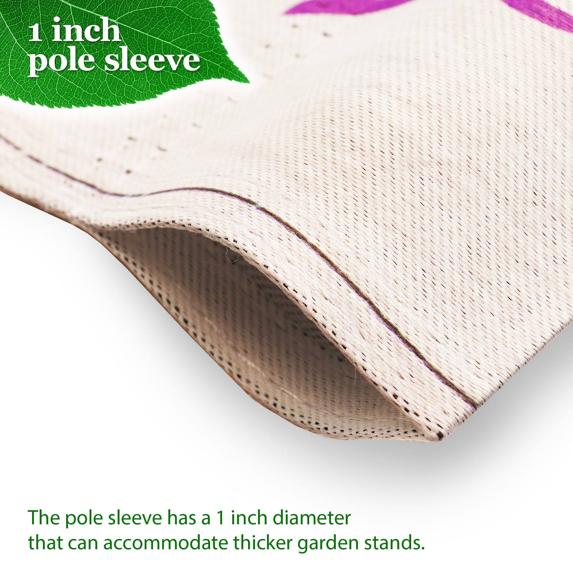 1 inch pole sleeve

The pole sleeve has a 1 inch diameter that can accommodate thicker garden stands.