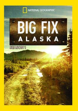 Big Fix Alaska Season 1 - DVD