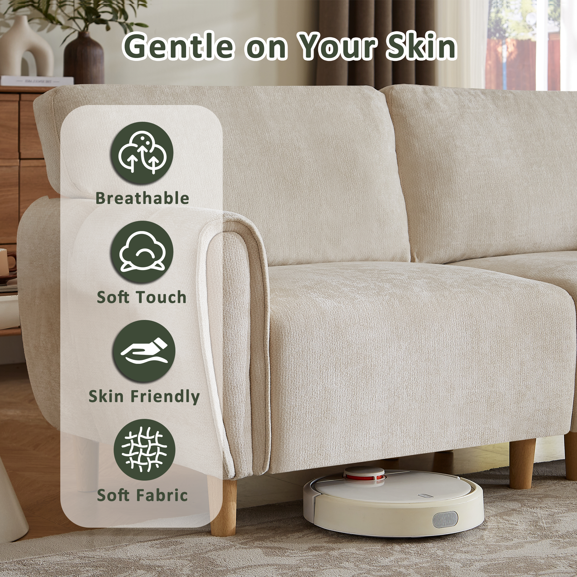 Gentle on Your Skin  
Breathable  
Soft Touch  
Skin Friendly  
Soft Fabric