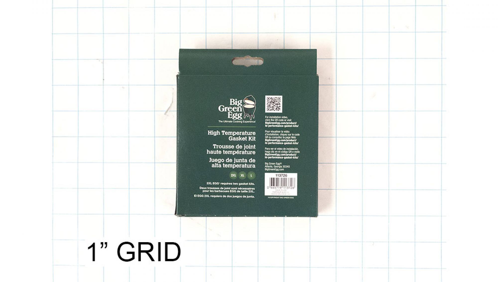 Big Green Egg The Ultimate Cooking Experience For Relaxation video click the QR code or 00 Pour - l video High Temperature installation click the QR code or . code OR du a page WHO Gasket Kit gasket-kita/ Trousse de joint Para - - video de instalación, haute température haga de - . codge OR hi-performance-gasket-kits/ Juego de junta de Big Green Egg alta temperatura Afanta Georgia 30340 BigGreenEg 2X XI 1 113726 2XL EGG requires Two gasket kits. Deux Brosses de joint sont nécessaires pour les barbecues EGG de taille 2XL El EGO 2XL alupas de dos juegos de junta. : 663719 113726 1" GRID