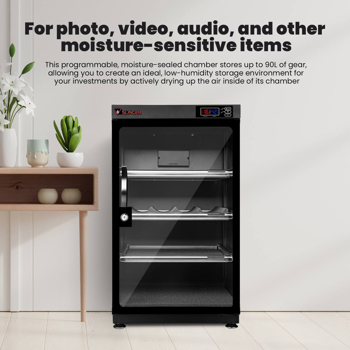 For photo, video, audio, and other moisture-sensitive items

This programmable, moisture-sealed chamber stores up to 90L of gear, allowing you to create an ideal, low-humidity storage environment for your investments by actively drying up the air inside of its chamber

SLINGER 18142