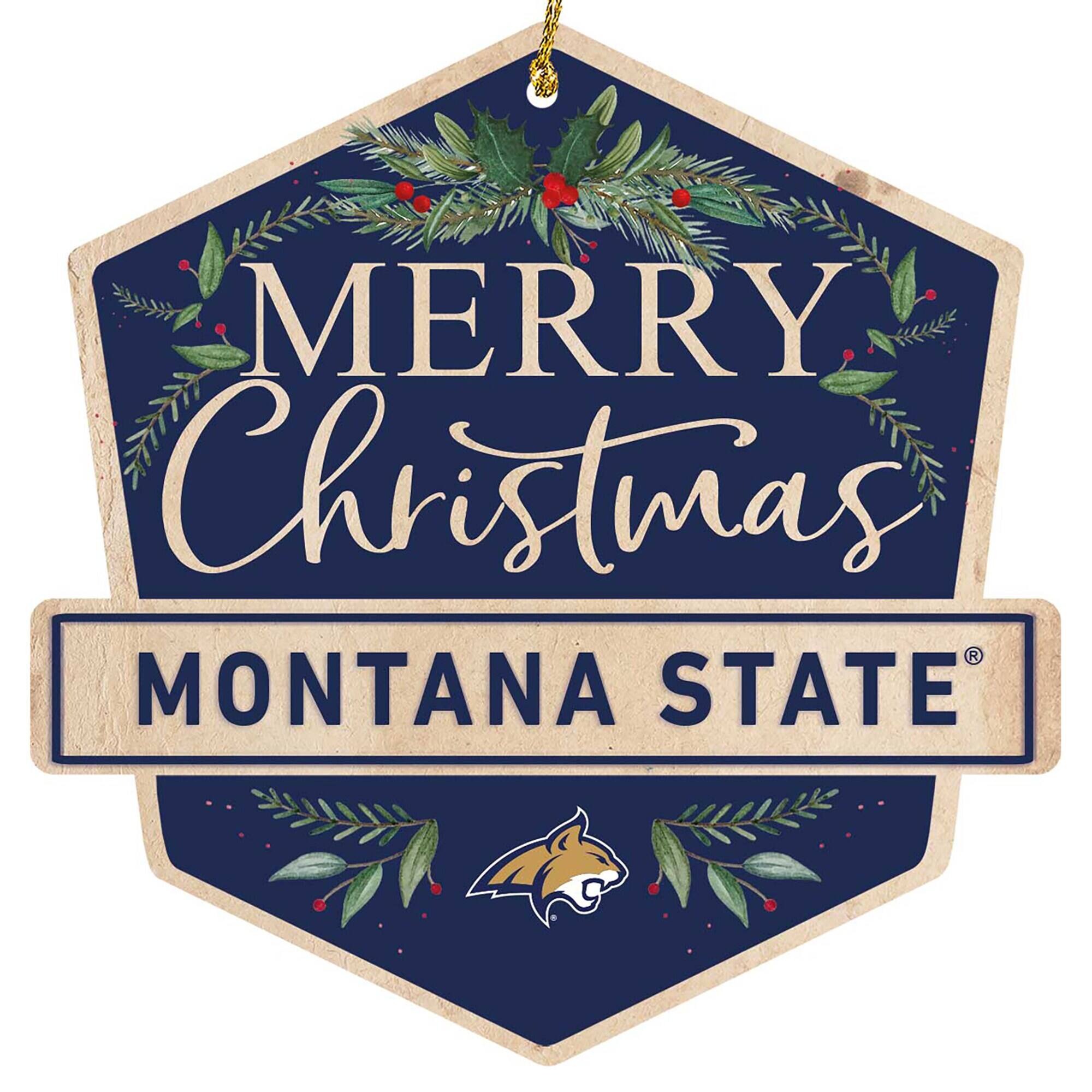 MERRY Christmas  
MONTANA STATE