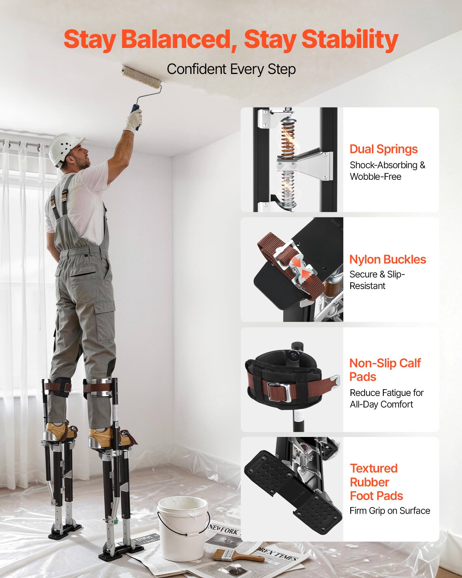 Stay Balanced, Stay Stability  
Confident Every Step  

Dual Springs  
Shock-Absorbing & Wobble-Free  

Nylon Buckles  
Secure & Slip-Resistant  

Non-Slip Calf Pads  
Reduce Fatigue for All-Day Comfort  

Textured Rubber Foot Pads  
Firm Grip on Surface