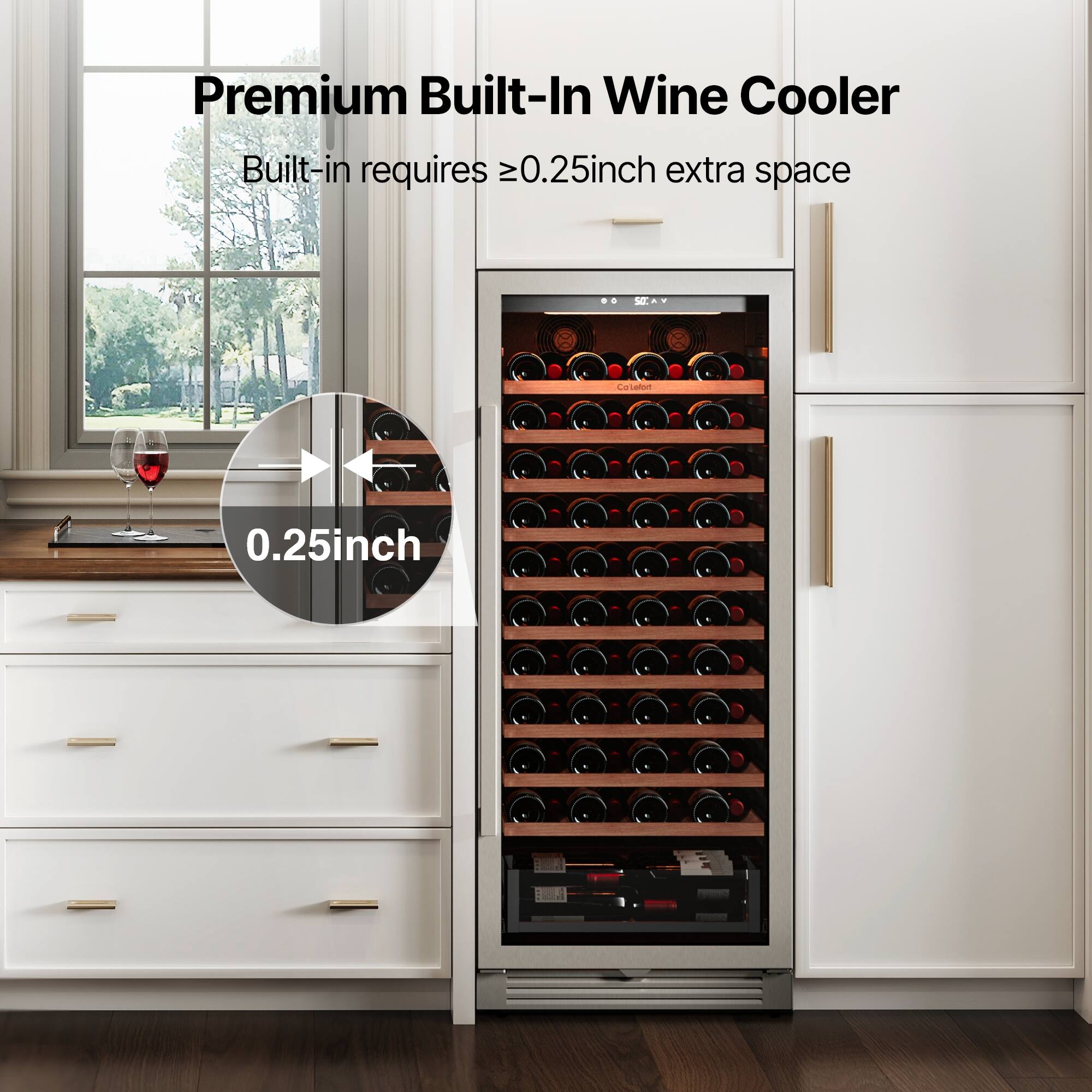 Premium Built-In Wine Cooler

Built-in requires ≥0.25inch extra space

0.25inch