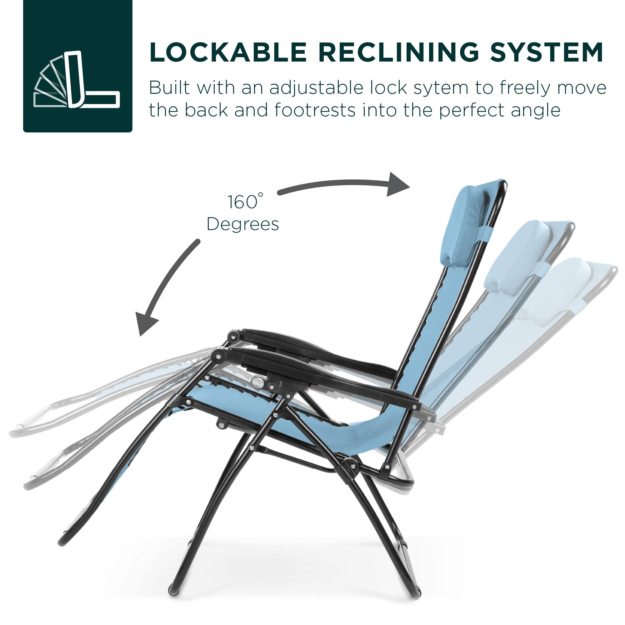 LOCKABLE RECLINING SYSTEM  
Built with an adjustable lock system to freely move the back and footrests into the perfect angle  
160 Degrees