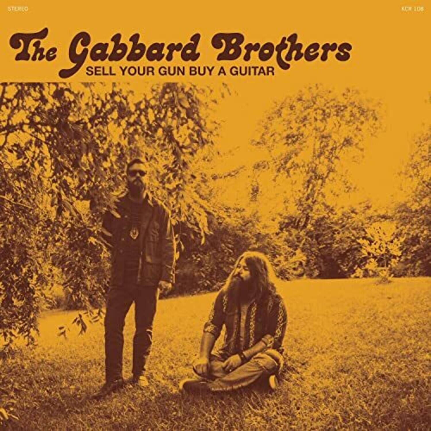 The Gabbard Brothers  
SELL YOUR GUN BUY A GUITAR