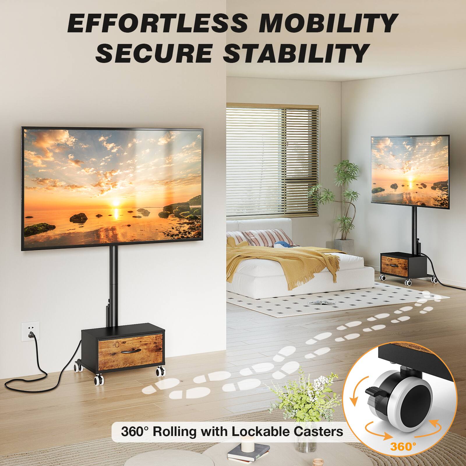 EFFORTLESS MOBILITY  
SECURE STABILITY  

360° Rolling with Lockable Casters