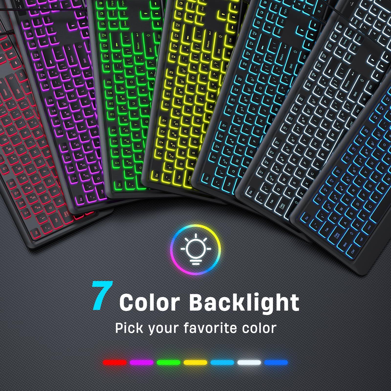 7 Color Backlight  
Pick your favorite color