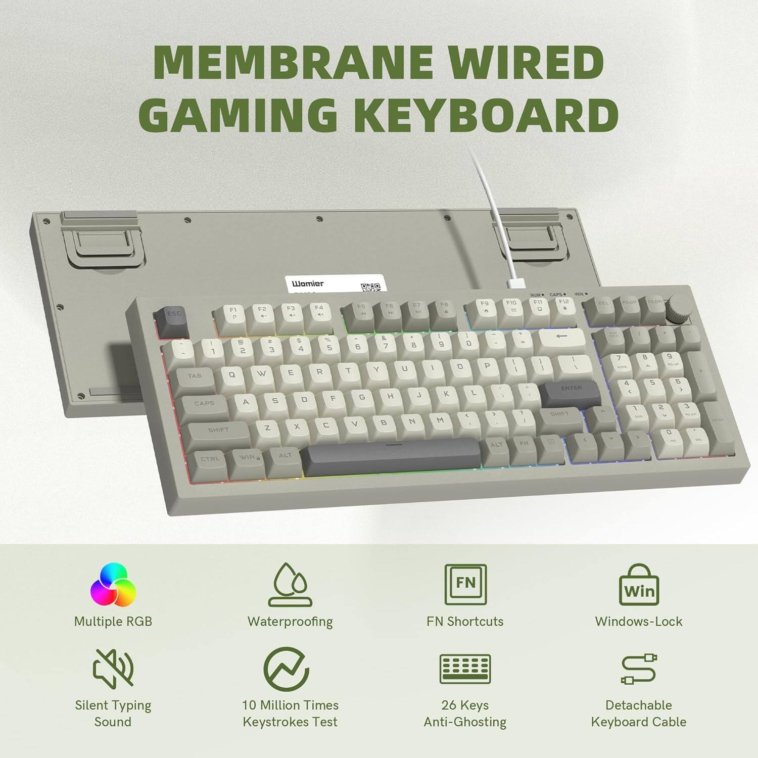 MEMBRANE WIRED GAMING KEYBOARD

- Multiple RGB
- Waterproofing
- Silent Typing Sound
- 10 Million Times Keystrokes Test
- 26 Keys Anti-Ghosting
- Detachable Keyboard Cable
- FN Shortcuts
- Windows-Lock