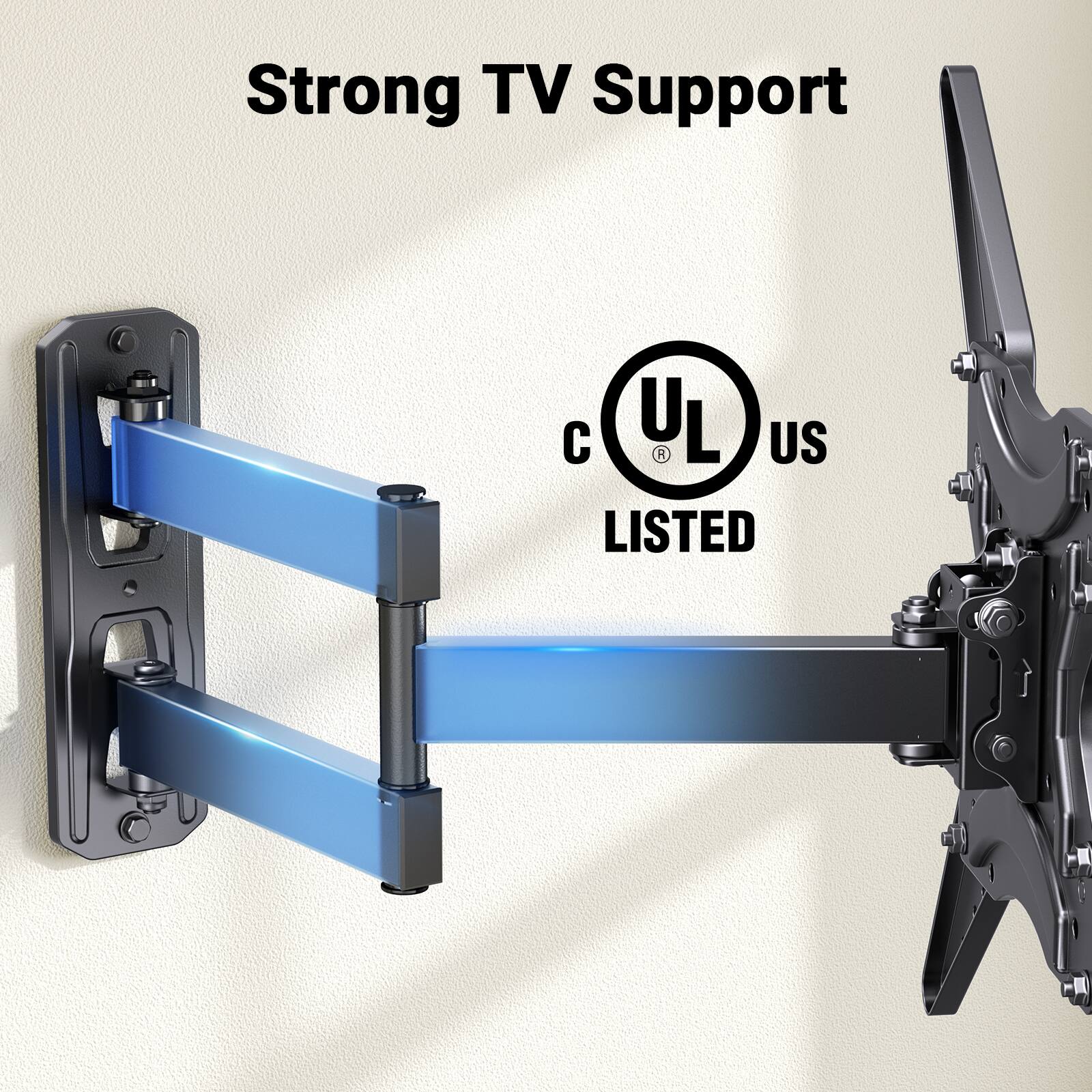 Strong TV Support  
UL US LISTED