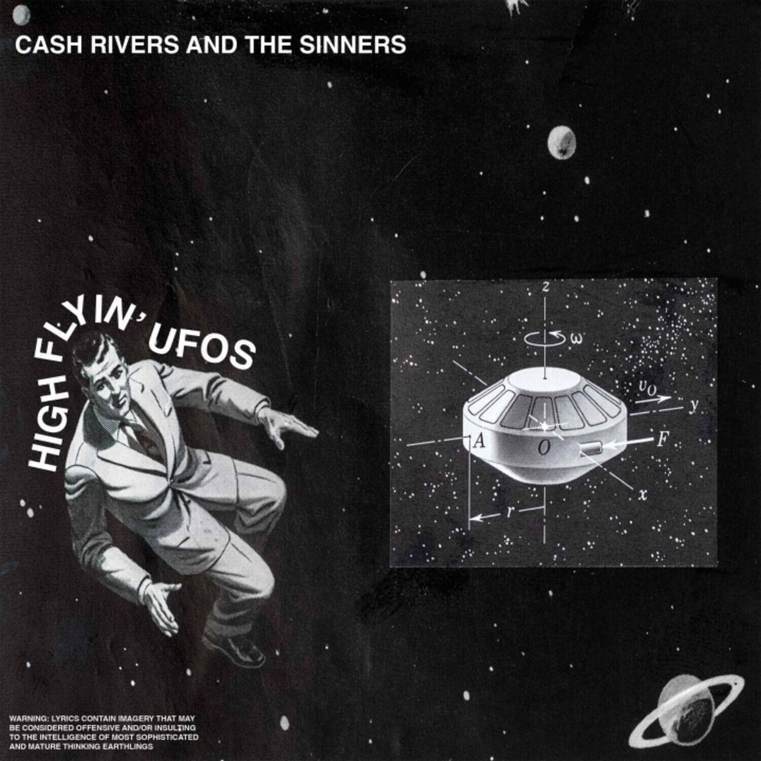 Cash Rivers & the Sinners High Flyin' UFOs VINYL LP - Best Buy