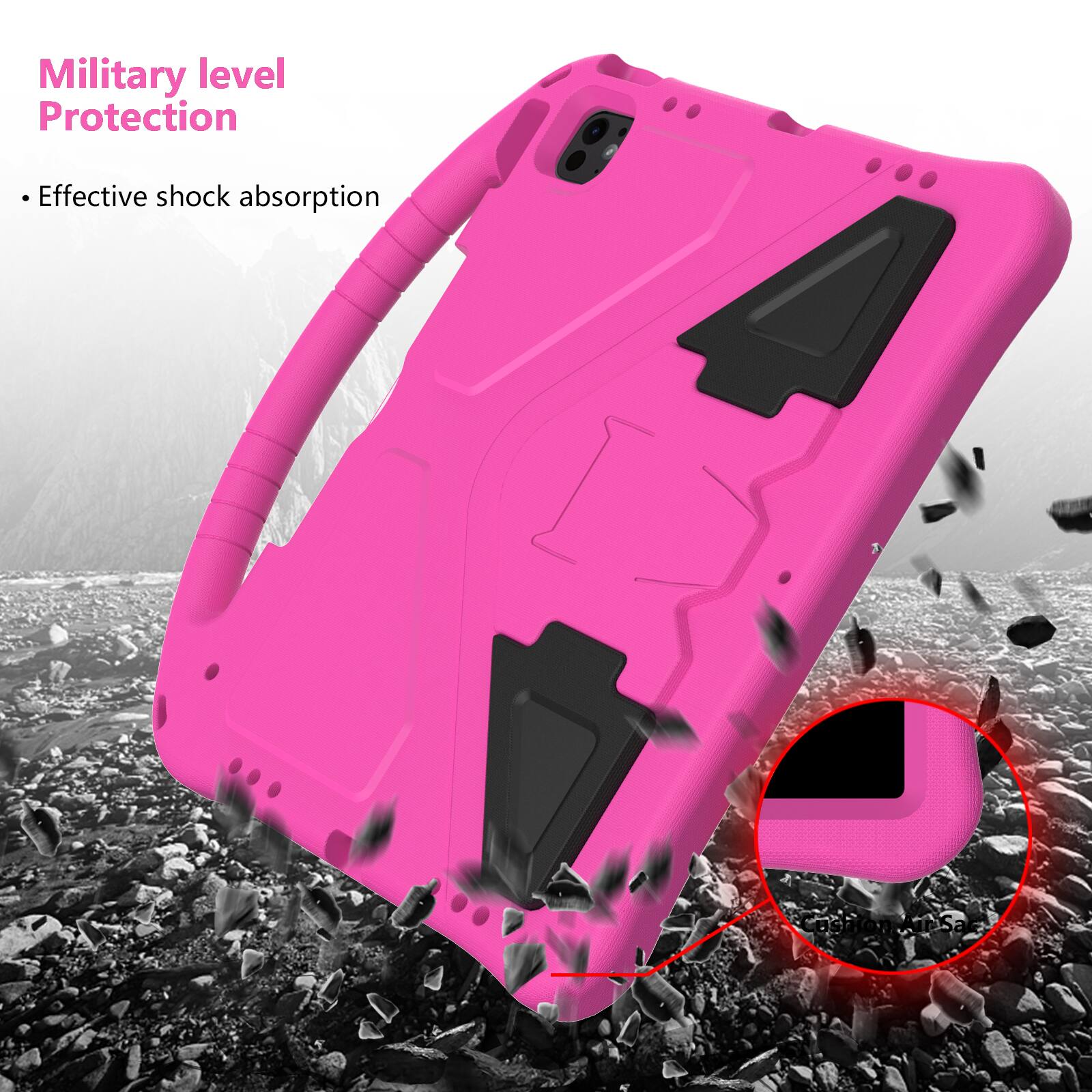 Military level Protection  
Effective shock absorption