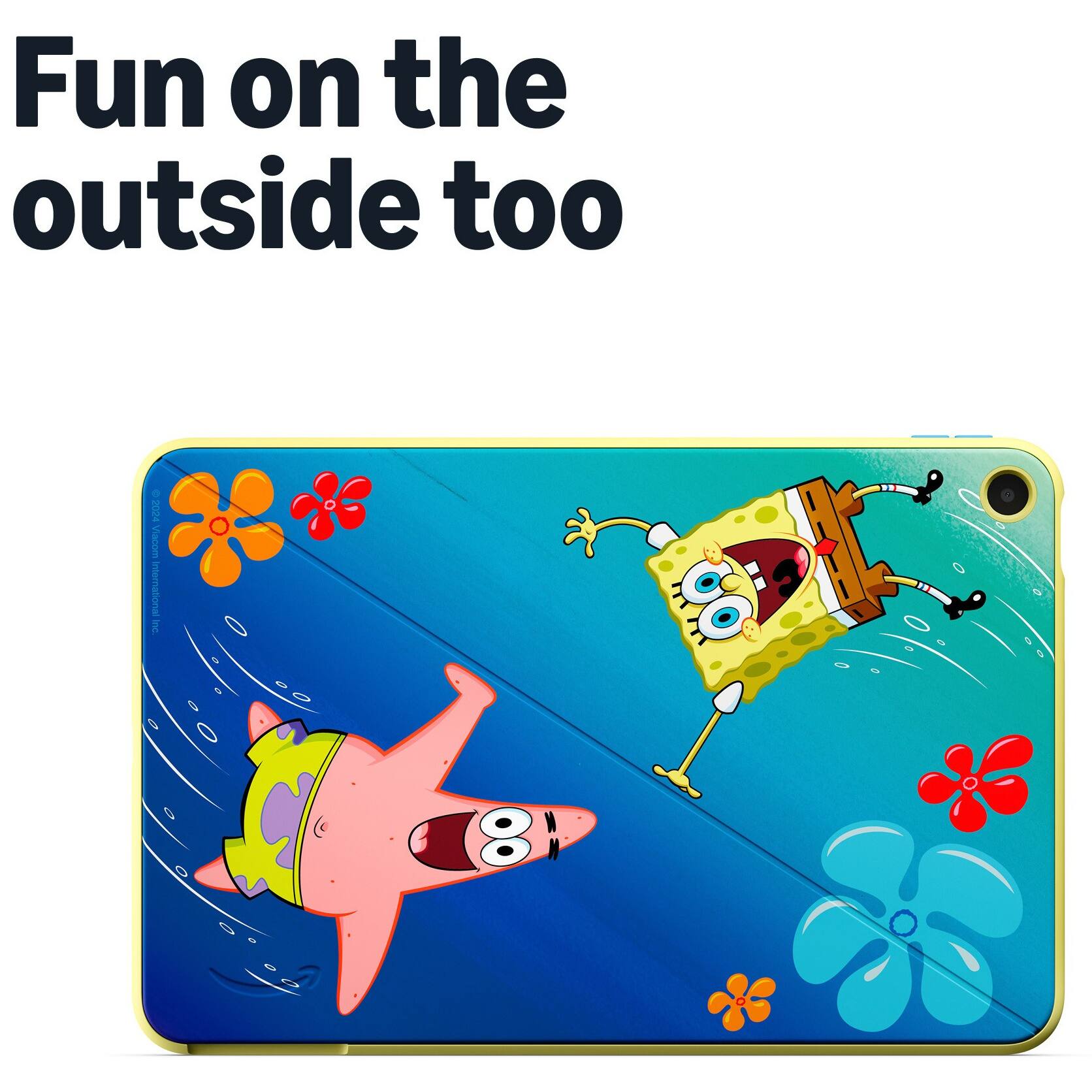 Fun on the outside too

0 2024 Viacom International Inc.