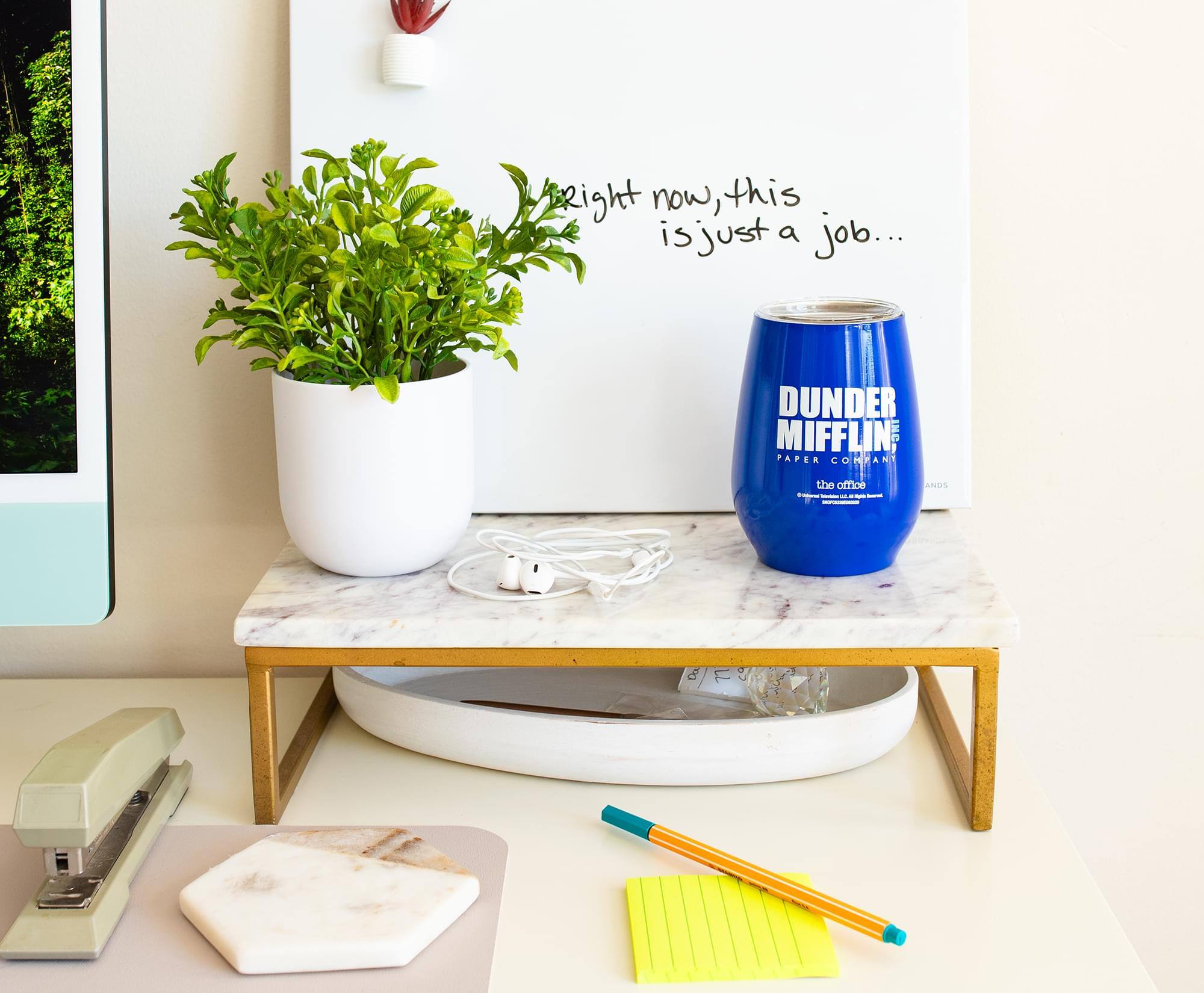 Right now, this is just a job...

Dunder Mifflin Paper Company
The Office

the office
and more