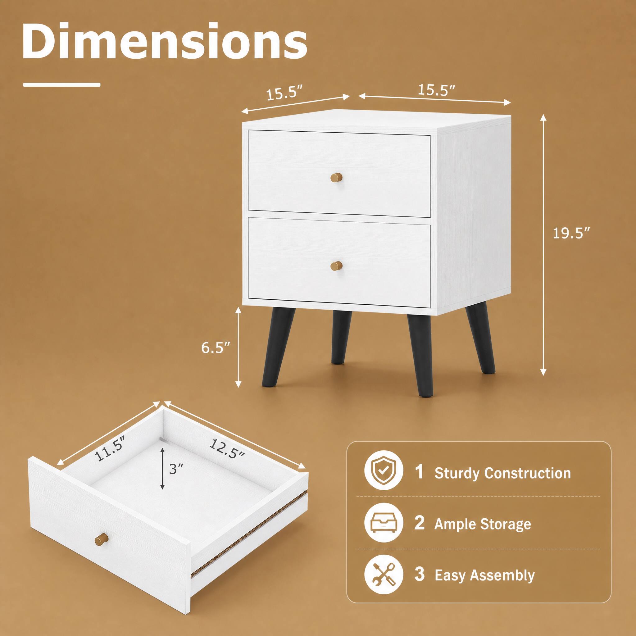 Dimensions - 15.5" x 15.5" x 19.5" x 6.5" x 11.5" x 12.5" x 3"

1. Sturdy Construction
2. Ample Storage
3. Easy Assembly