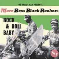 More Boss Black Rockers, Vol. 8: Rock 'n' Roll Baby [LP] - VINYL - Front_Zoom