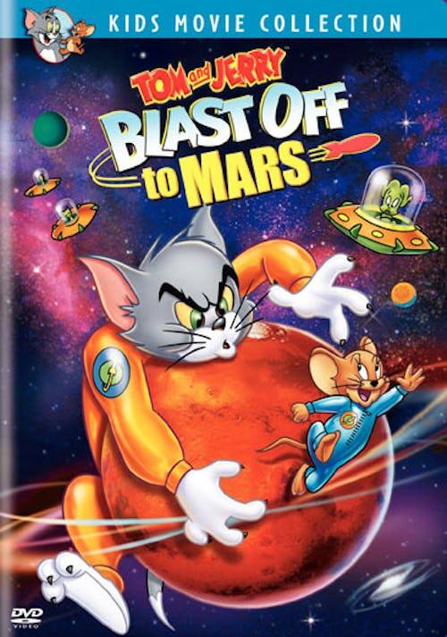 Front. Tom and Jerry: Blast Off To Mars [DVD].