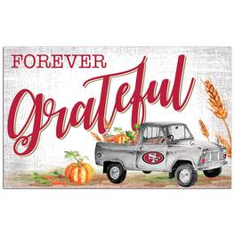 Fan Creations - San Francisco 49ers 11" x 19" Forever Grateful Sign - White