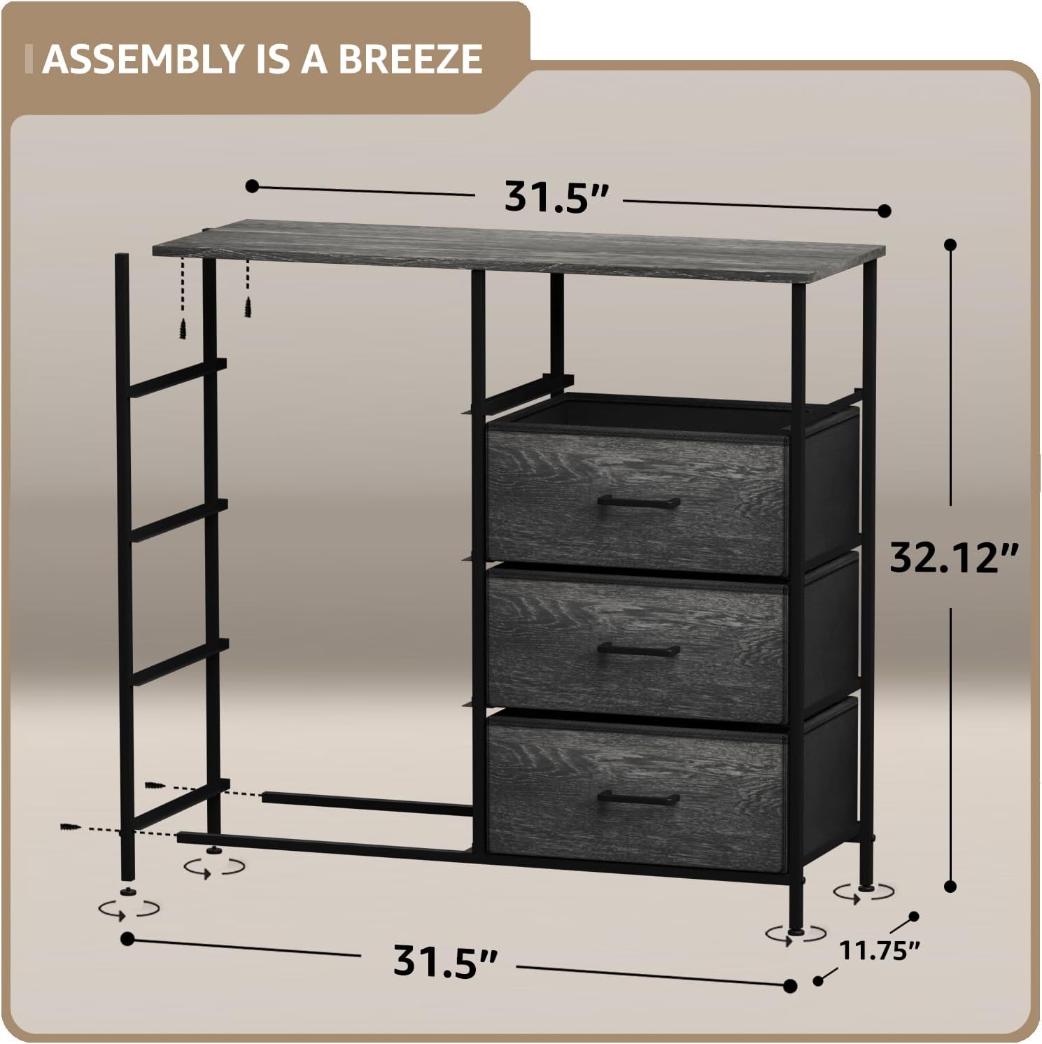 ASSEMBLY IS A BREEZE

31.5"  
32.12"  
31.5"  
11.75"