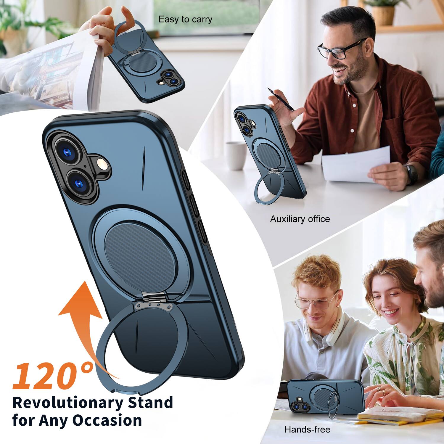 Easy to carry  
Auxiliary office  
120° Revolutionary Stand for Any Occasion  
Hands-free