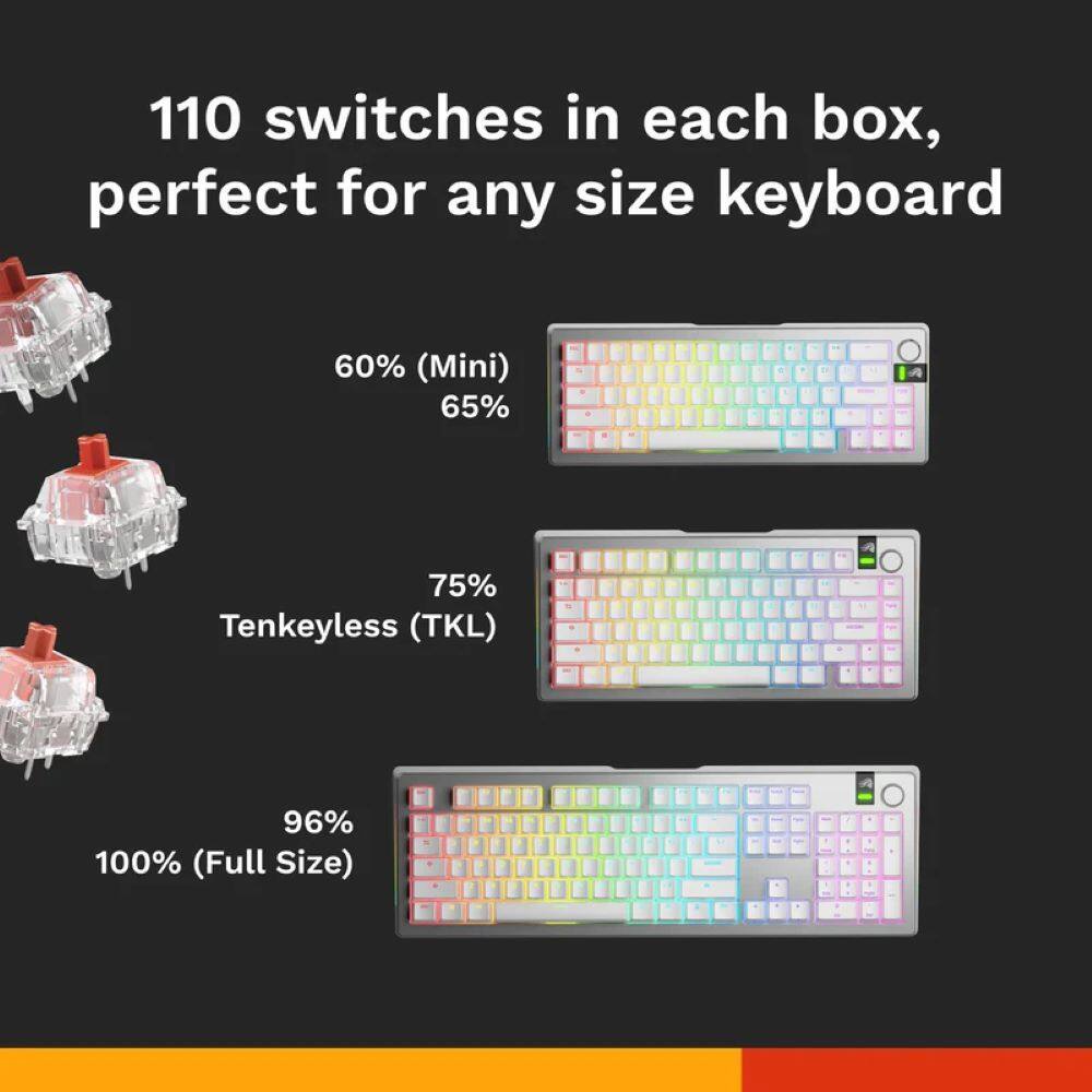 110 switches in each box, perfect for any size keyboard: 60% (Mini), 65% A, 75% Tenkeyless (TKL), 96% 100% (Full Size).