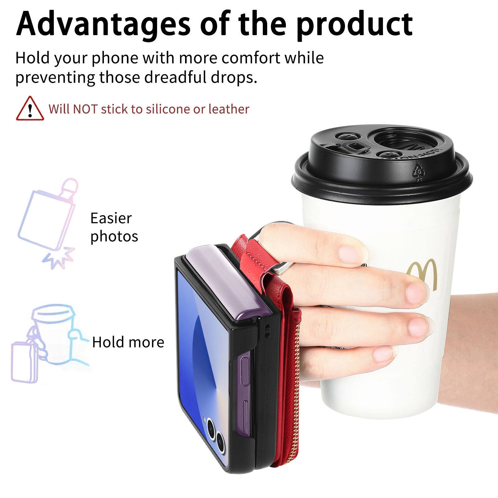 Advantages of the product

Hold your phone with more comfort while preventing those dreadful drops.

Will NOT stick to silicone or leather

Easier photos

Hold more