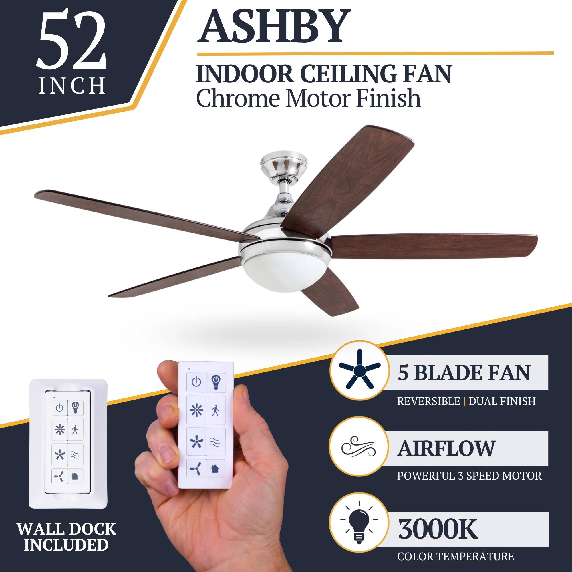 52 INCH ASHBY INDOOR CEILING FAN Chrome Motor Finish 5 BLADE FAN REVERSIBLE | DUAL FINISH AIRFLOW POWERFUL 3 SPEED MOTOR WALL DOCK INCLUDED 3000K COLOR TEMPERATURE