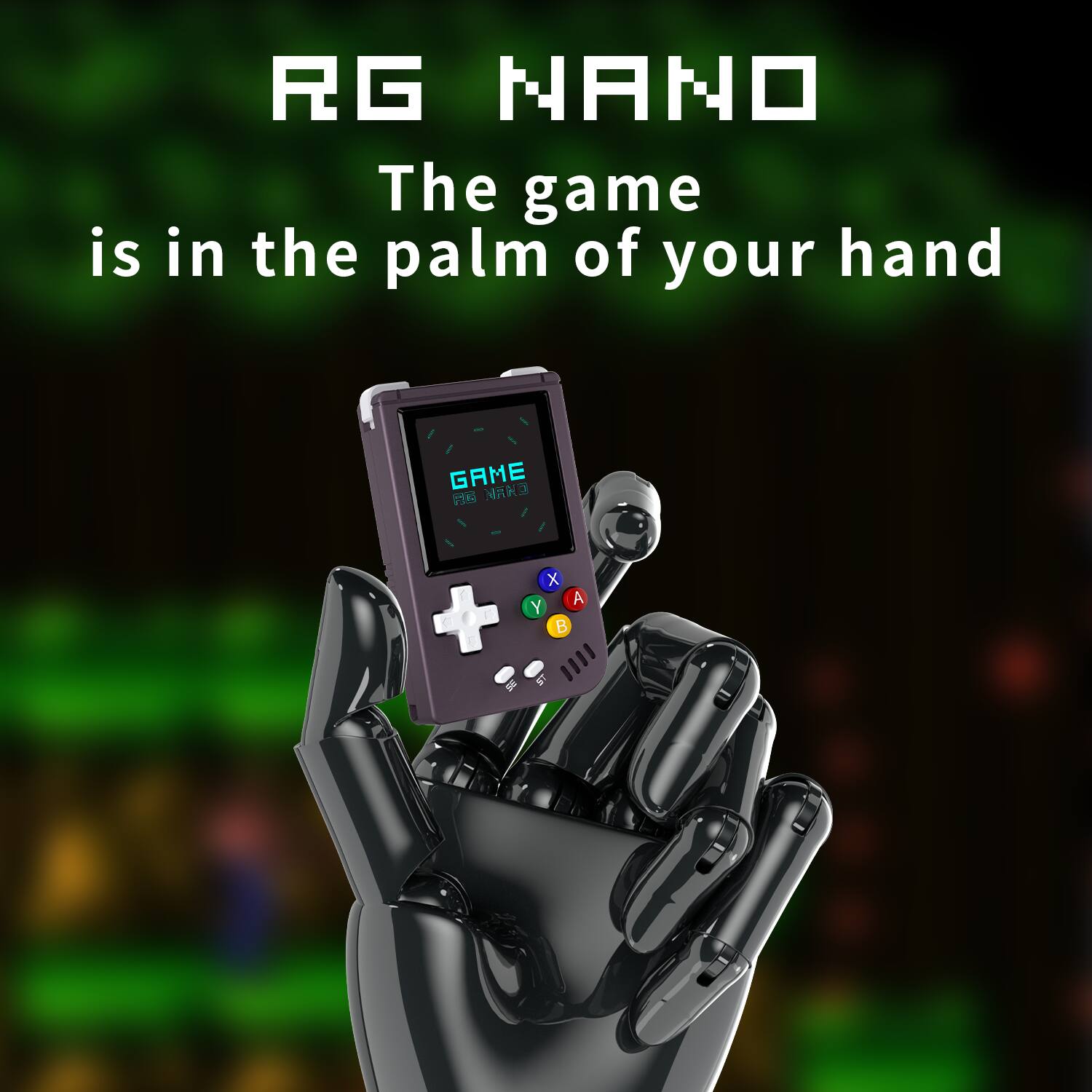 RG NANO  
The game is in the palm of your hand  

GAME  
X A Y B