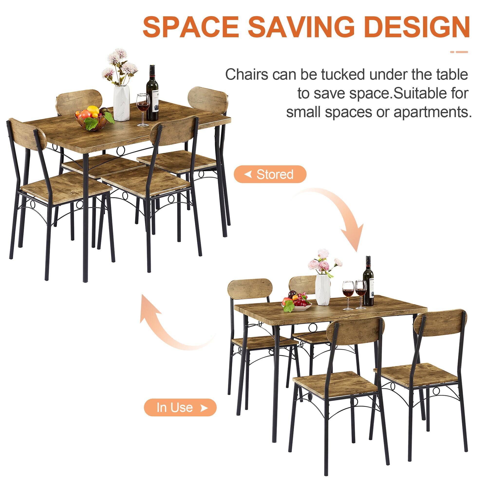 SPACE SAVING DESIGN  
Chairs can be tucked under the table to save space. Suitable for small spaces or apartments.  

Stored  
In Use