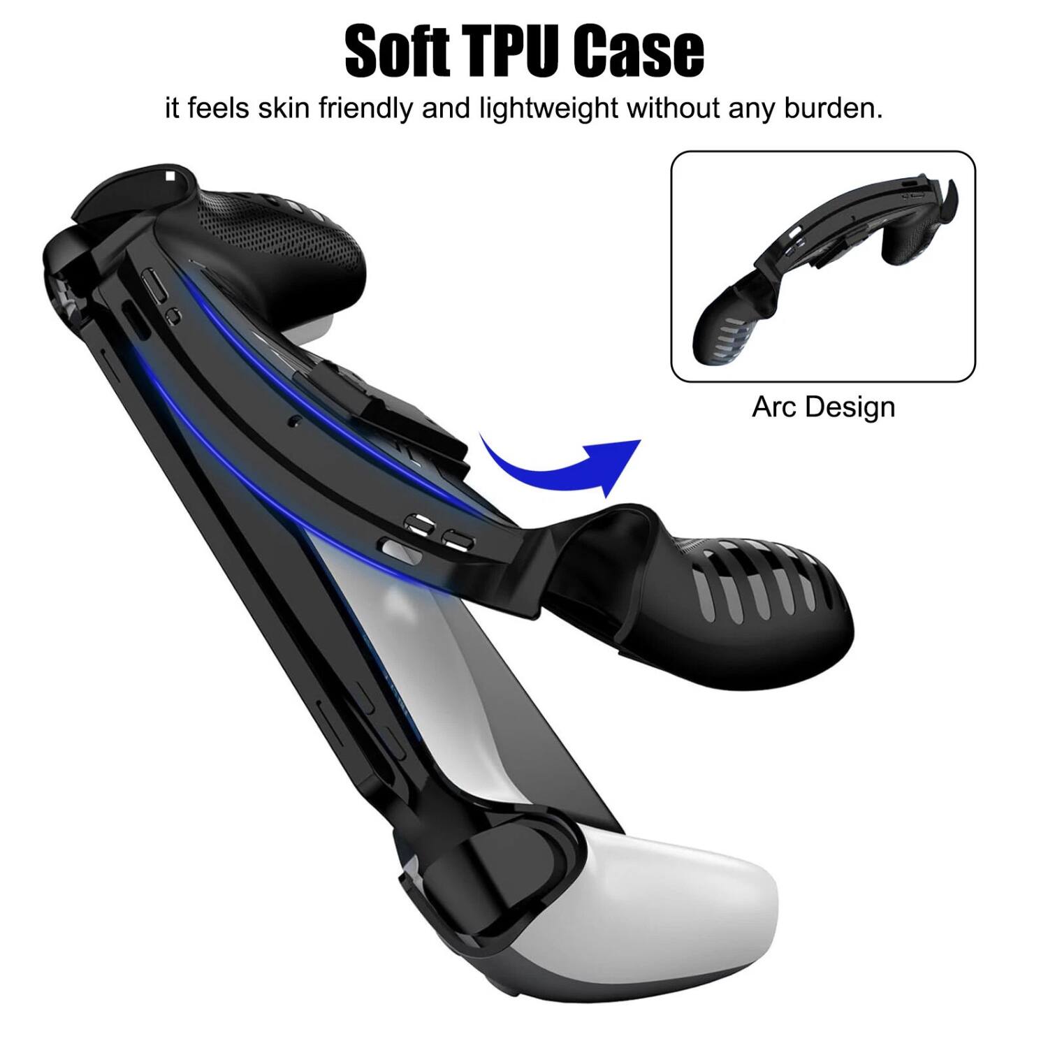 Soft TPU Case  
it feels skin friendly and lightweight without any burden.  

Arc Design