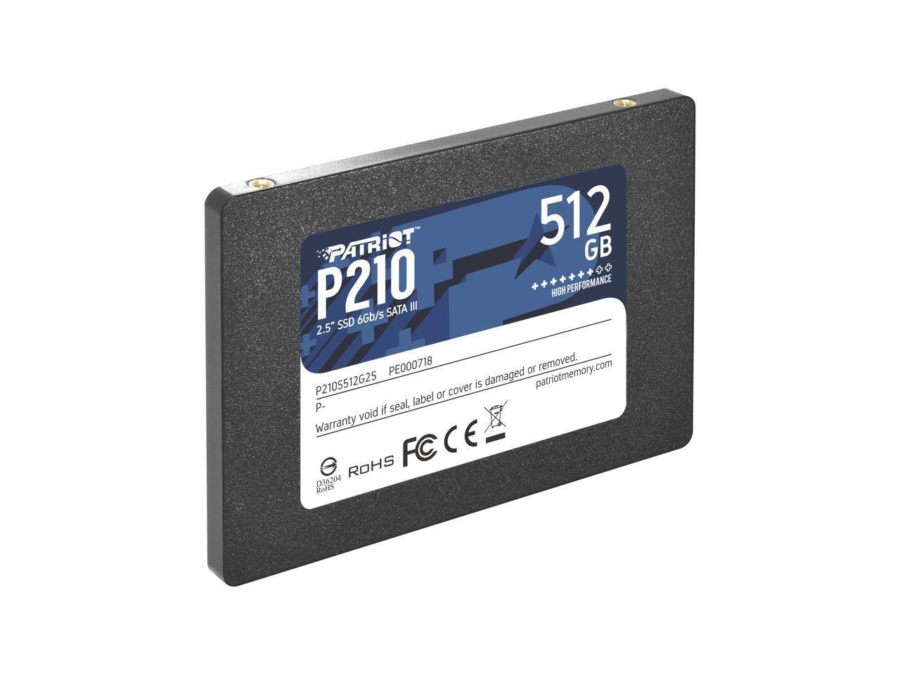 PATRIOT P210 512 GB  
2.5" SSD 6Gb/s SATA III  
HIGH PERFORMANCE  

P210S512G25  
PE000718  

Warranty void if seal, label or cover is damaged or removed.  
patriotmemory.com  

FC CE  
ROHS  
D36204 RoHS
