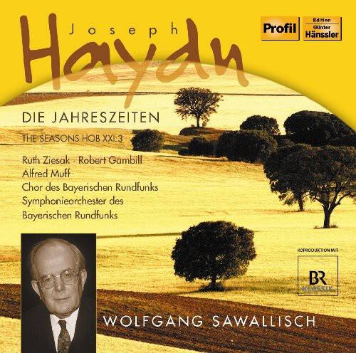 Joseph Haydn  
DIE JAHRESZEITEN  
THE SEASONS HOB XXI:3  

Ruth Ziesak • Robert Gambill  
Alfred Muff  
Chor des Bayerischen Rundfunks  
Symphonieorchester des Bayerischen Rundfunks  

WOLFGANG SAWALLISCH  

KOPRODUKTION MET BR KLASSIK  

Edition Profil  
Gunter Hanssler