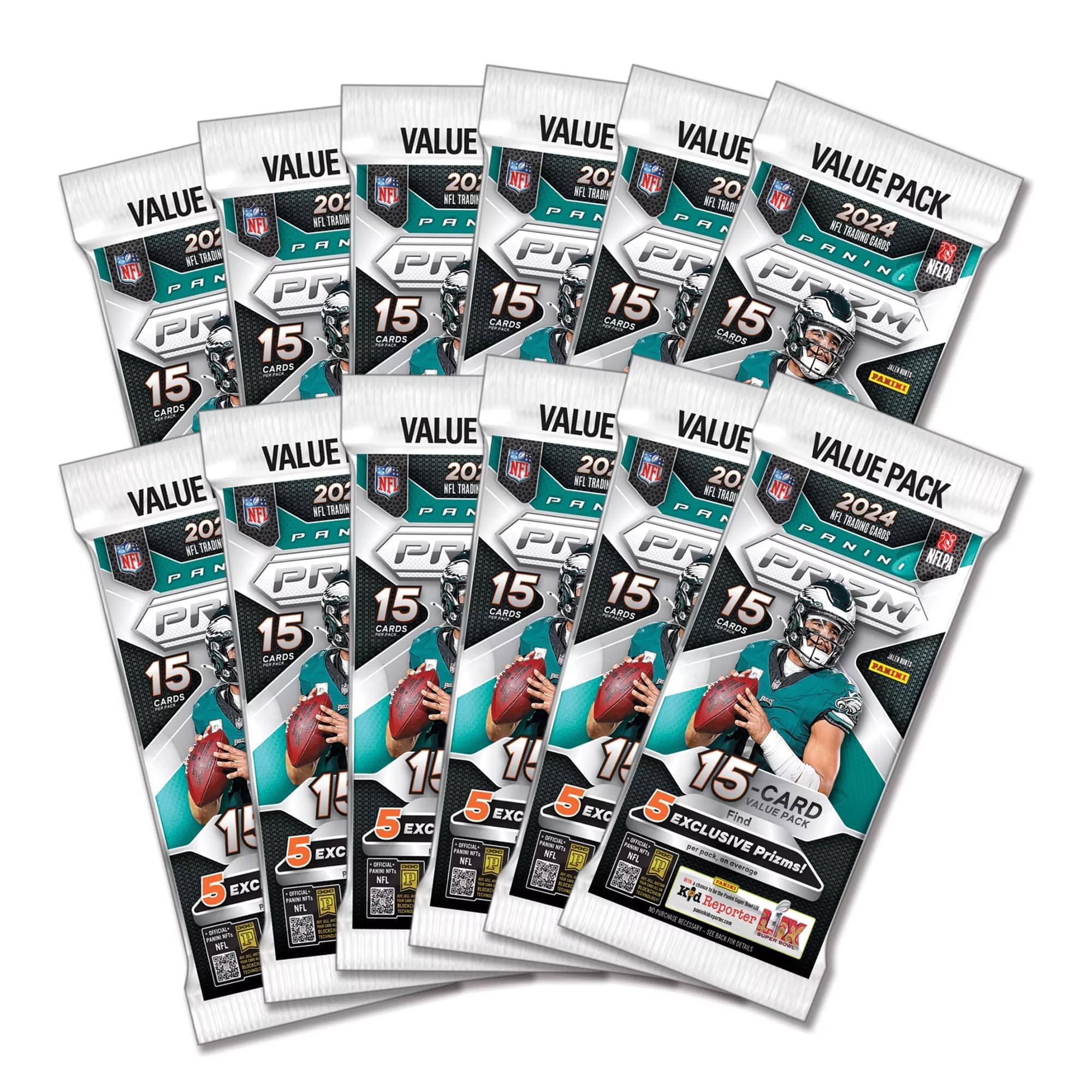 VALUE PACK  
2024  
NFL  
PRIZM  
15 CARDS  
5 EXCLUSIVE  
VALUE  
20% NFL TRADE VALUE  
NFL  
PRIZM  
15 CARDS  
5 EXCLUSIVE  
VALUE PACK  
2024  
NFL  
PRIZM  
15 CARDS  
5 EXCLUSIVE  
VALUE  
20% NFL TRADE VALUE  
NFL  
PRIZM  
15 CARDS  
5 EXCLUSIVE  
VALUE PACK  
2024  
NFL  
PRIZM  
15 CARDS  
5 EXCLUSIVE  
VALUE  
20% NFL TRADE VALUE  
NFL  
PRIZM  
15 CARDS  
5 EXCLUSIVE  
VALUE PACK  
2024  
NFL  
PRIZM  
15 CARDS  
5 EXCLUSIVE  
VALUE  
20% NFL TRADE VALUE  
NFL  
PRIZM  
15 CARDS  
5 EXCLUSIVE  
VALUE PACK  
2024  
NFL  
PRIZM  
15 CARDS  
5 EXCLUSIVE  
VALUE  
20% NFL TRADE VALUE  
NFL  
PRIZM  
15 CARDS  
5 EXCLUSIVE  
VALUE PACK  
2024  
NFL  
PRIZM  
15 CARDS  
5 EX