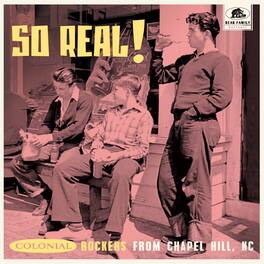So Real: Colonial Rockers From Chapel Hill Nc / Va - So Real!: Colonial Rockers From Chapel Hill, NC - VINYL LP