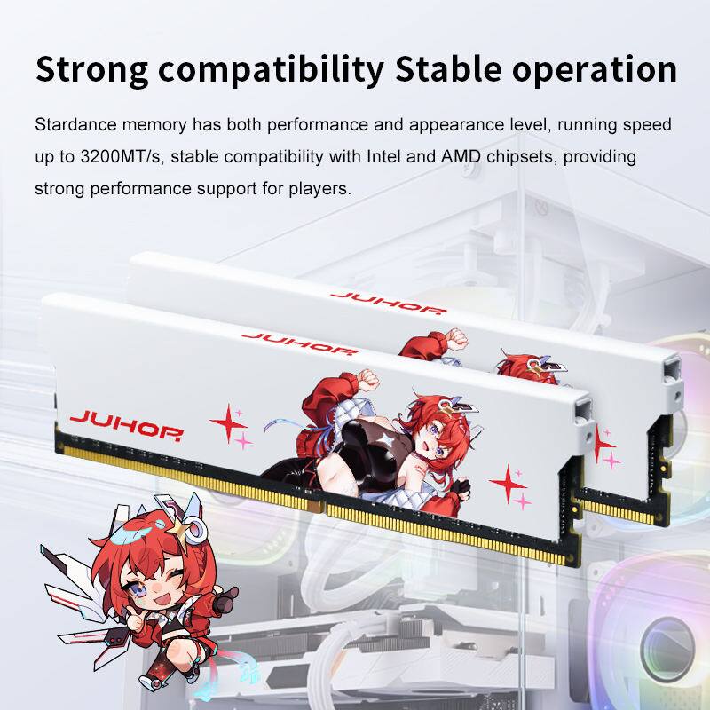 Strong compatibility Stable operation

Stardance memory has both performance and appearance level, running speed up to 3200MT/s, stable compatibility with Intel and AMD chipsets, providing strong performance support for players.