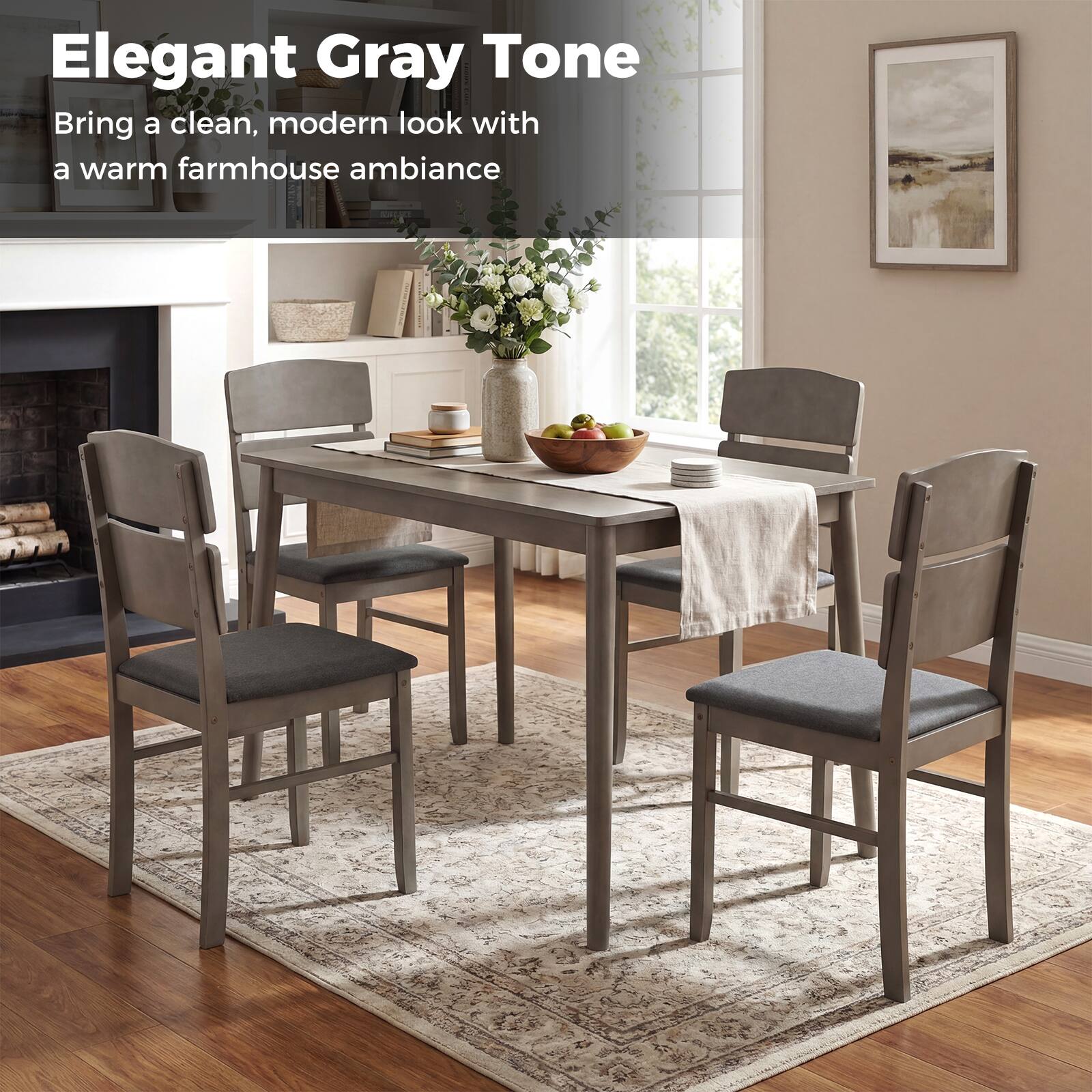 Elegant Gray Tone  
Bring a clean, modern look with a warm farmhouse ambiance