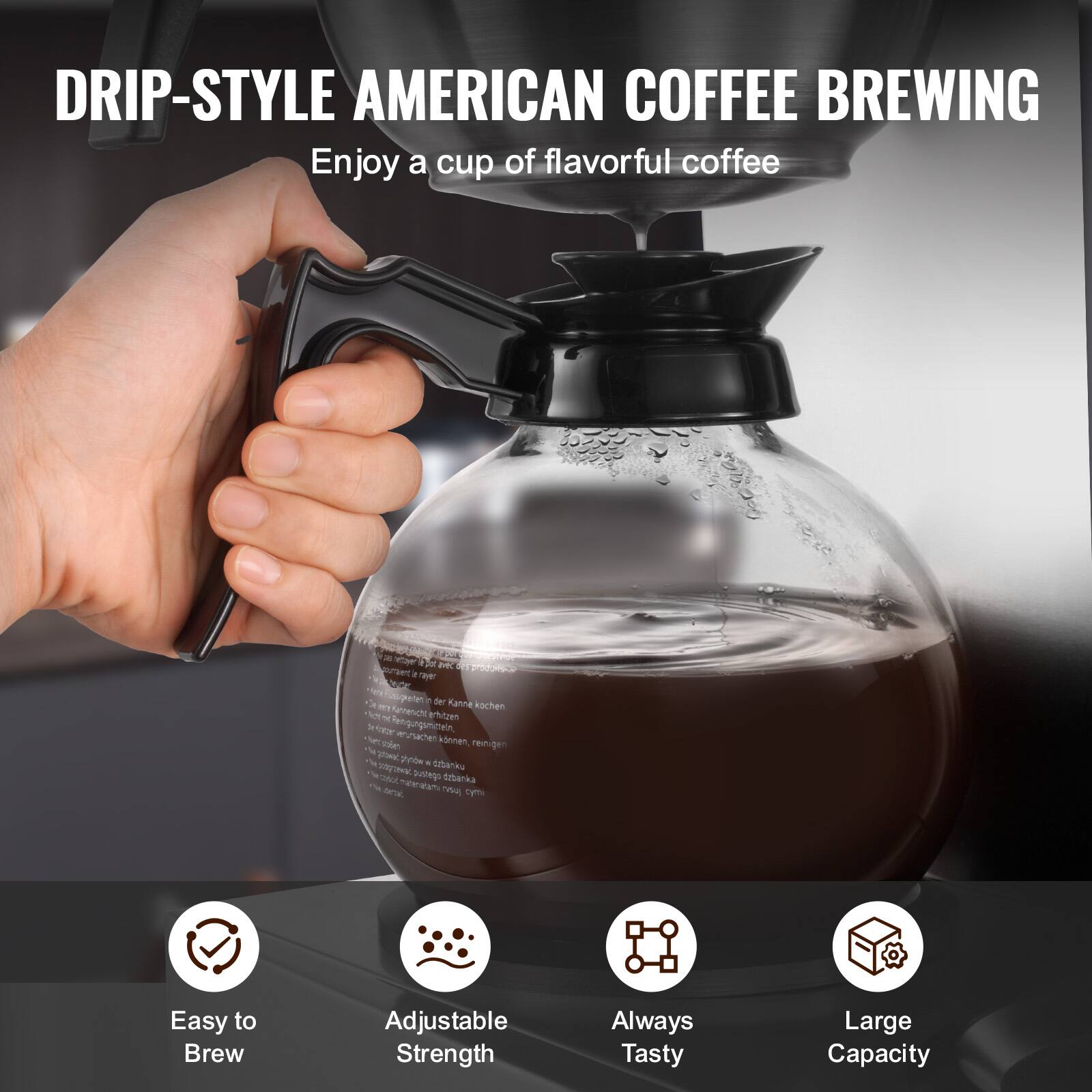 DRIP-STYLE AMERICAN COFFEE BREWING  
Enjoy a cup of flavorful coffee

Easy to Brew  
Adjustable Strength  
Always Tasty  
Large Capacity