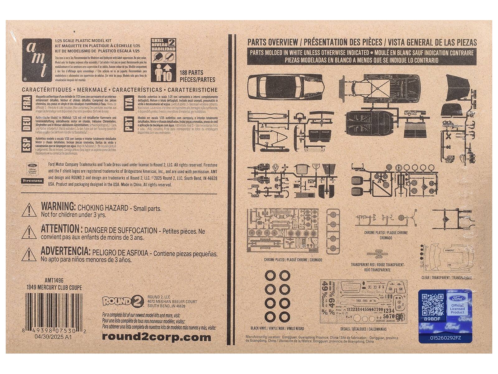 Sure, here is the corrected and grouped text from the image:

---

**1/25 SCALE PLASTIC MODEL KIT**

**SKILL LEVEL 2**

**KIT DE MODELISMO DE PLÁSTICO ESCALA 1/25**

**NIVEAU 2**

**HABILIDAD MODELISMO PLÁSTICO**

**CARACTERÍSTICAS • MERKMALE • CARACTERÍSTICAS • CARATTERISTICHE**

- Magnéticamente estrechado de 1/25 escala con carrocería unirán
- Modelo de alta calidad con detalles de lujo
- Motor y chasis detallados
- Interior detallado
- Luces detalladas
- Ruedas detalladas
- Accesorios detallados
- Ford Motor Company Trademarks license to Round 2 and design ROUND 2 and design are trademarks of Round 2, LLC. All rights reserved. Firestone permission. South Bend, IN 46628

**188 PARTS**

**PIECES/PARTES**

**CARACTERISTICHES**

**PARTS OVERVIEW / PRÉSENTATION DES PIÈCES / VISTA