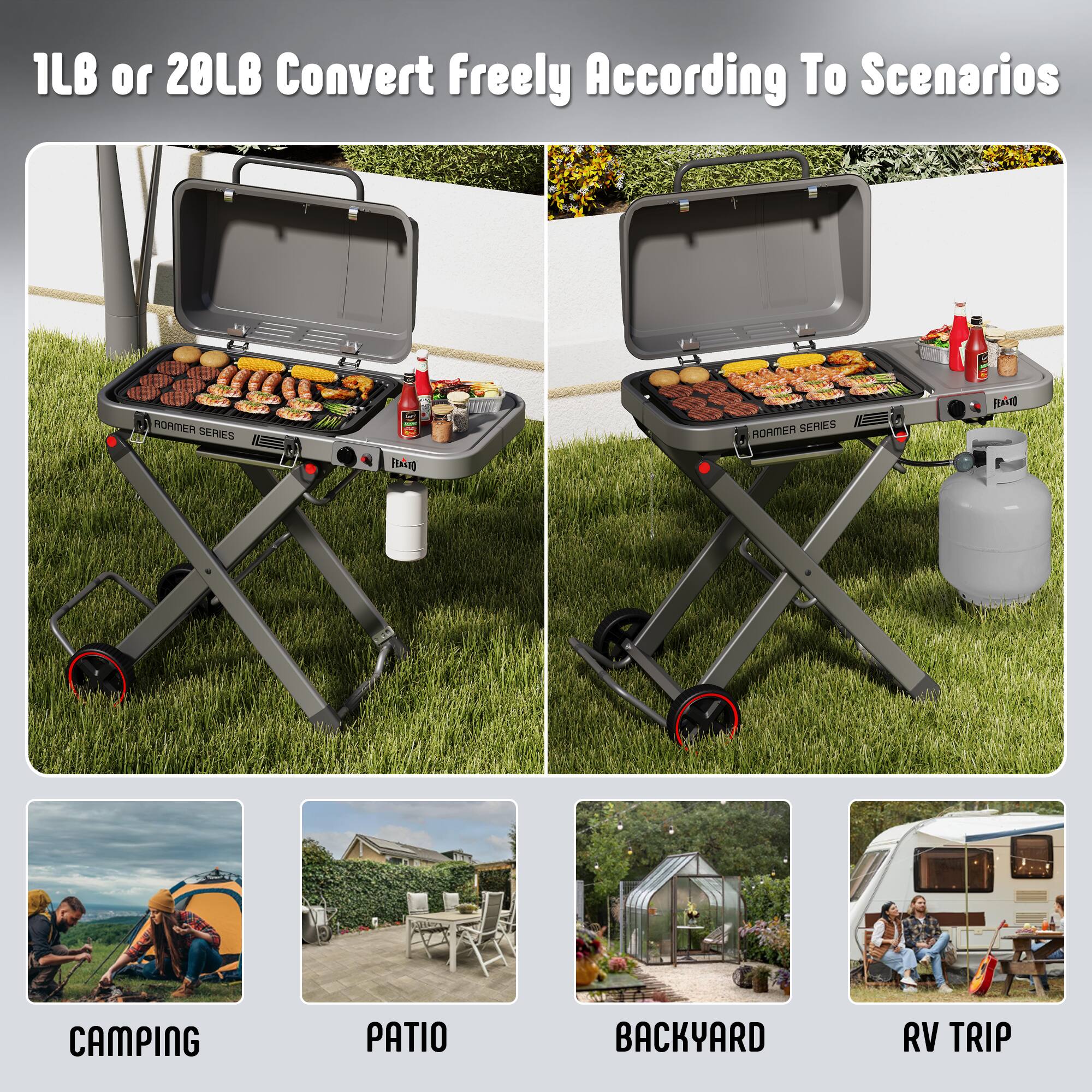 1LB or 20LB Convert Freely According To Scenarios

BONMER SERIES

FEATO

CAMPING PATIO BACKYARD RV TRIP