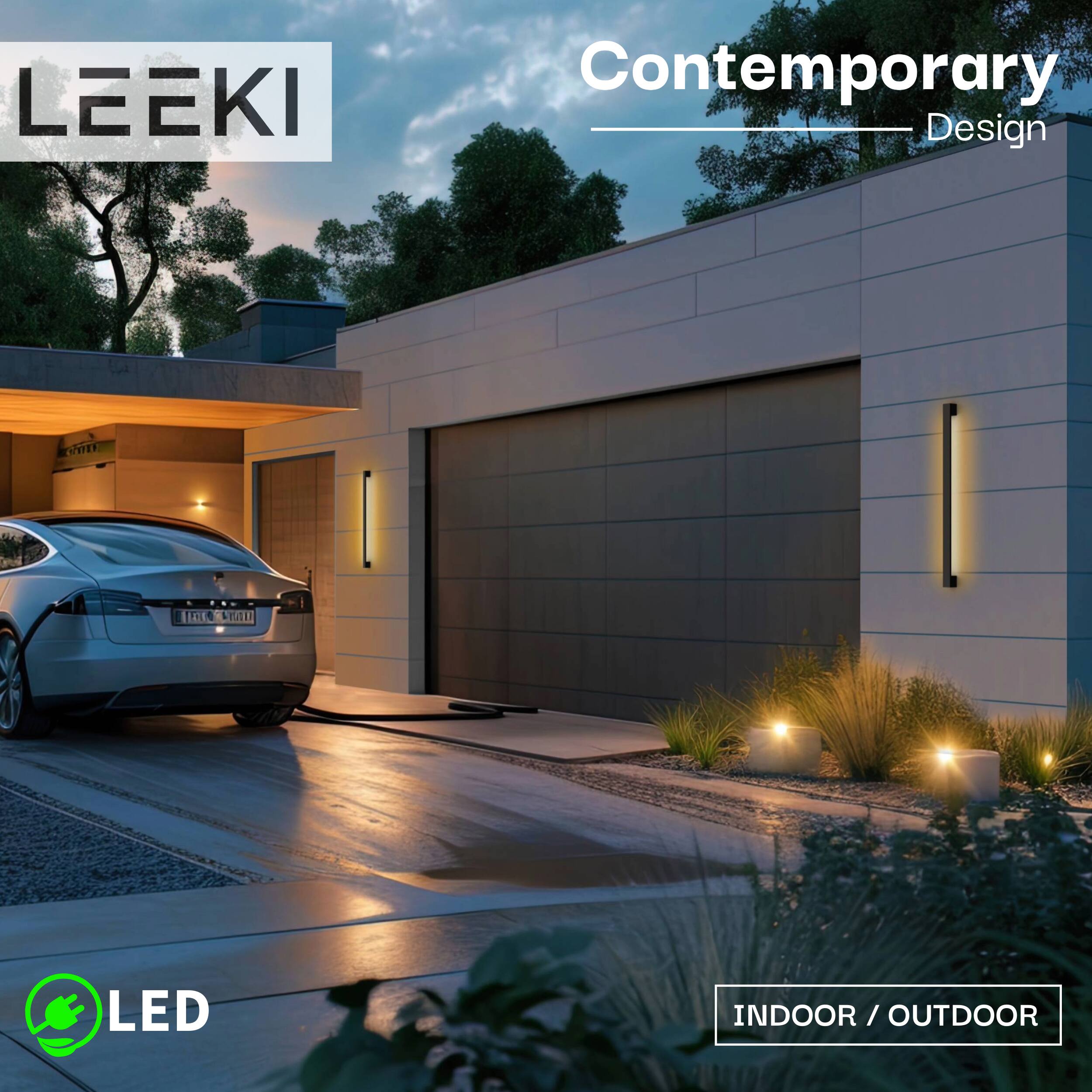 LEEKI  
Contemporary Design  
LED  
INDOOR / OUTDOOR