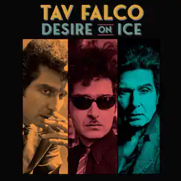 Tav Falco - Desire on Ice - VINYL LP