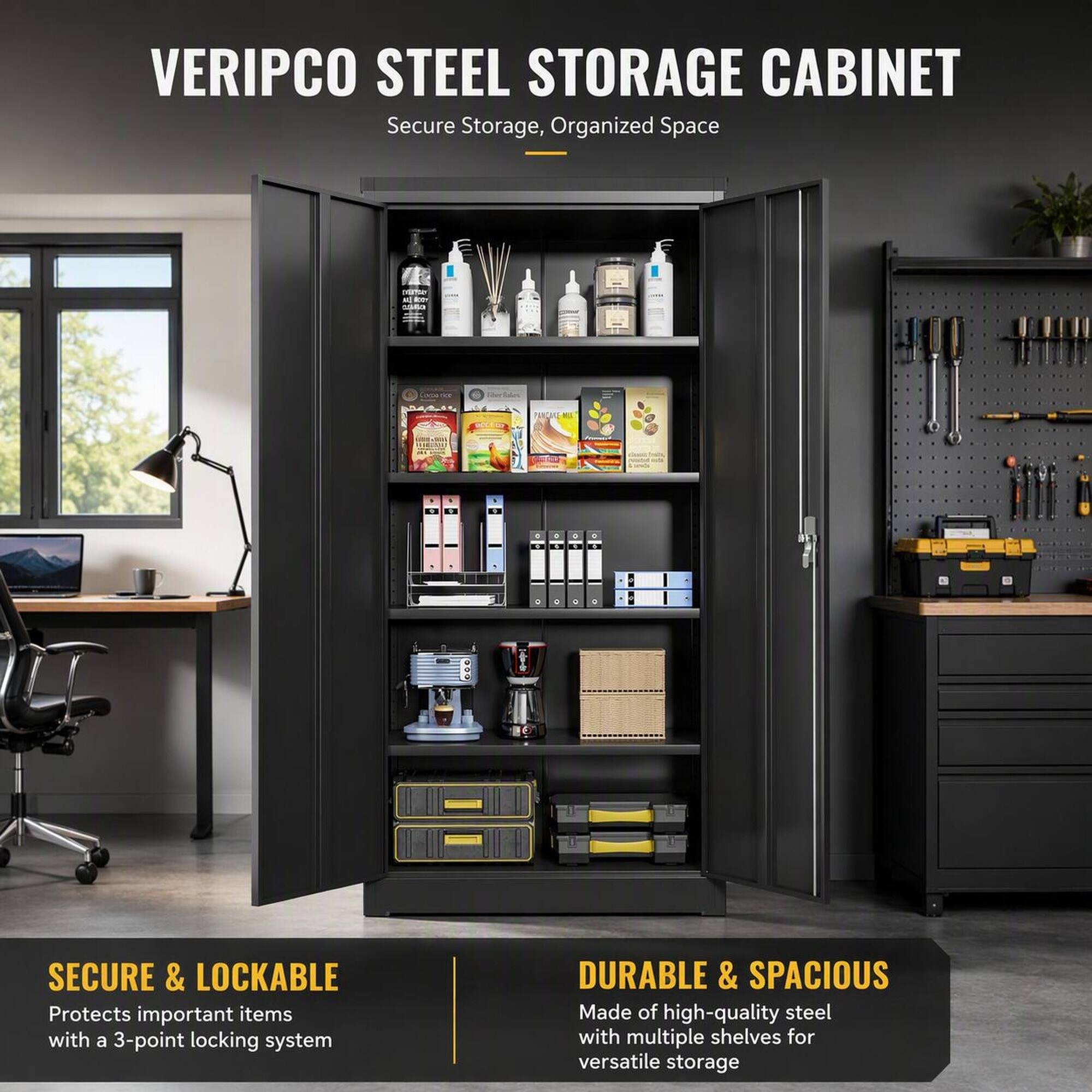 VERIPCO STEEL STORAGE CABINET  
Secure Storage, Organized Space

SECURE & LOCKABLE  
Protects important items with a 3-point locking system

DURABLE & SPACIOUS  
Made of high-quality steel with multiple shelves for versatile storage