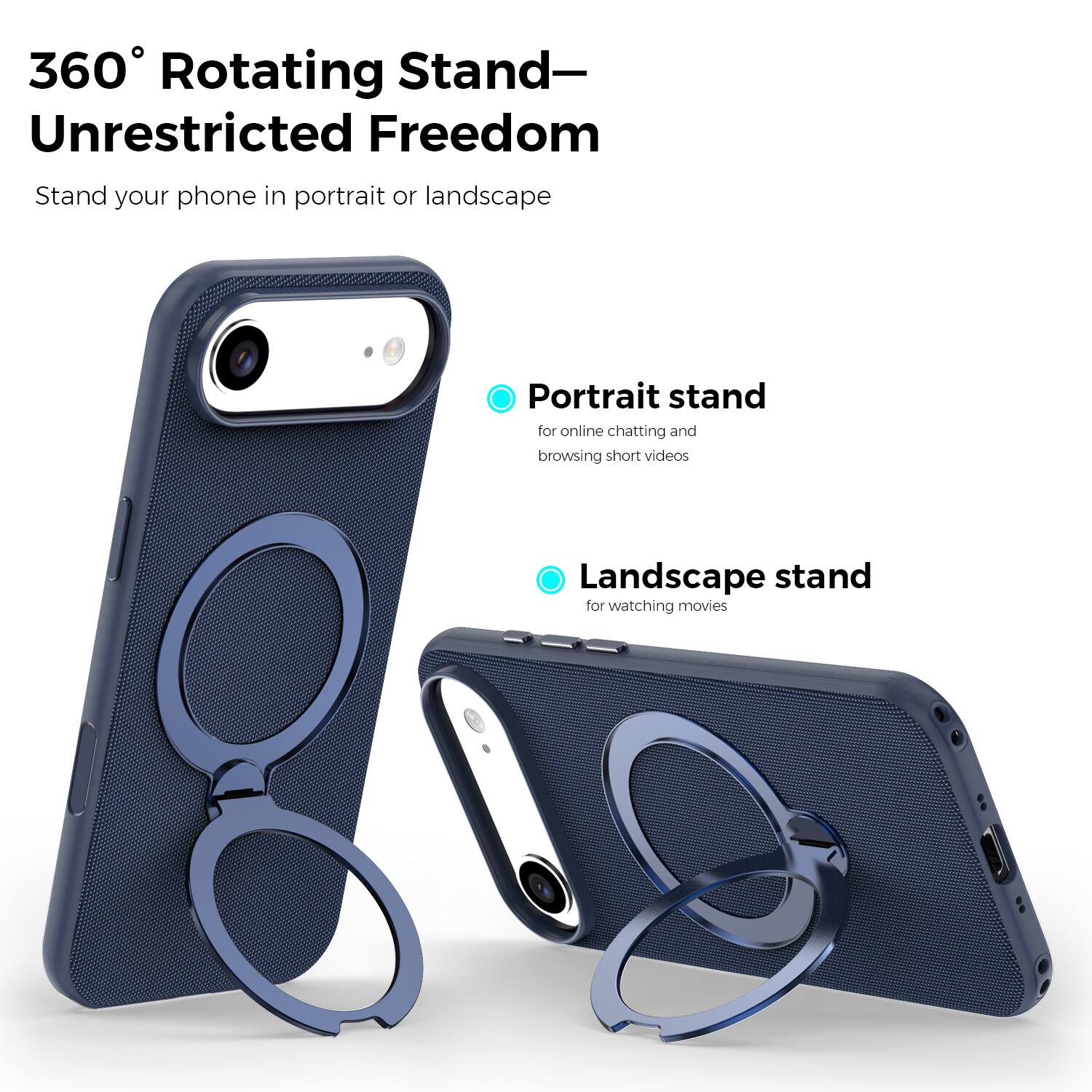360° Rotating Stand—Unrestricted Freedom

Stand your phone in portrait or landscape

Portrait stand for online chatting and browsing short videos

Landscape stand for watching movies