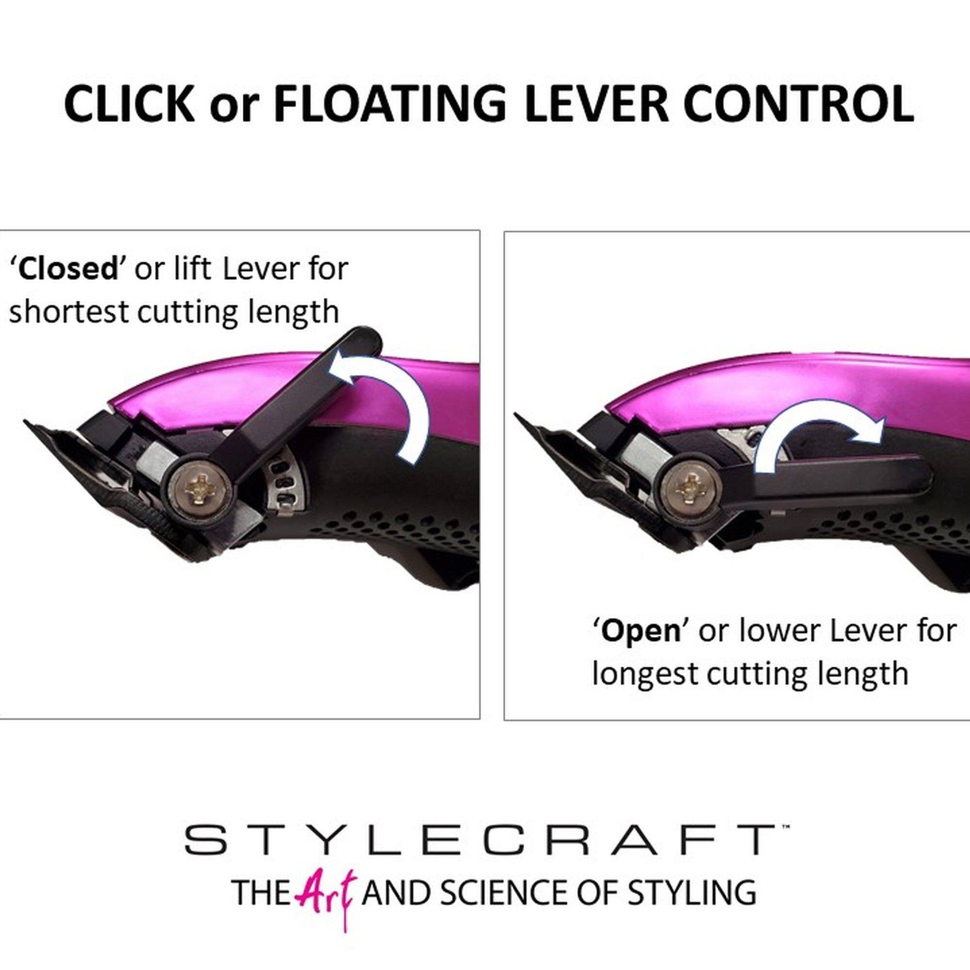 CLICK or FLOATING LEVER CONTROL
'Closed' or lift Lever for shortest cutting length
'Open' or lower Lever for longest cutting length
STYLECRAFT
THE Art AND SCIENCE OF STYLING