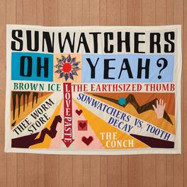 Sunwatchers - Oh Yeah? - VINYL LP