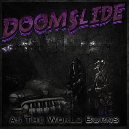 Doomslide - As The World Burns - VINYL LP