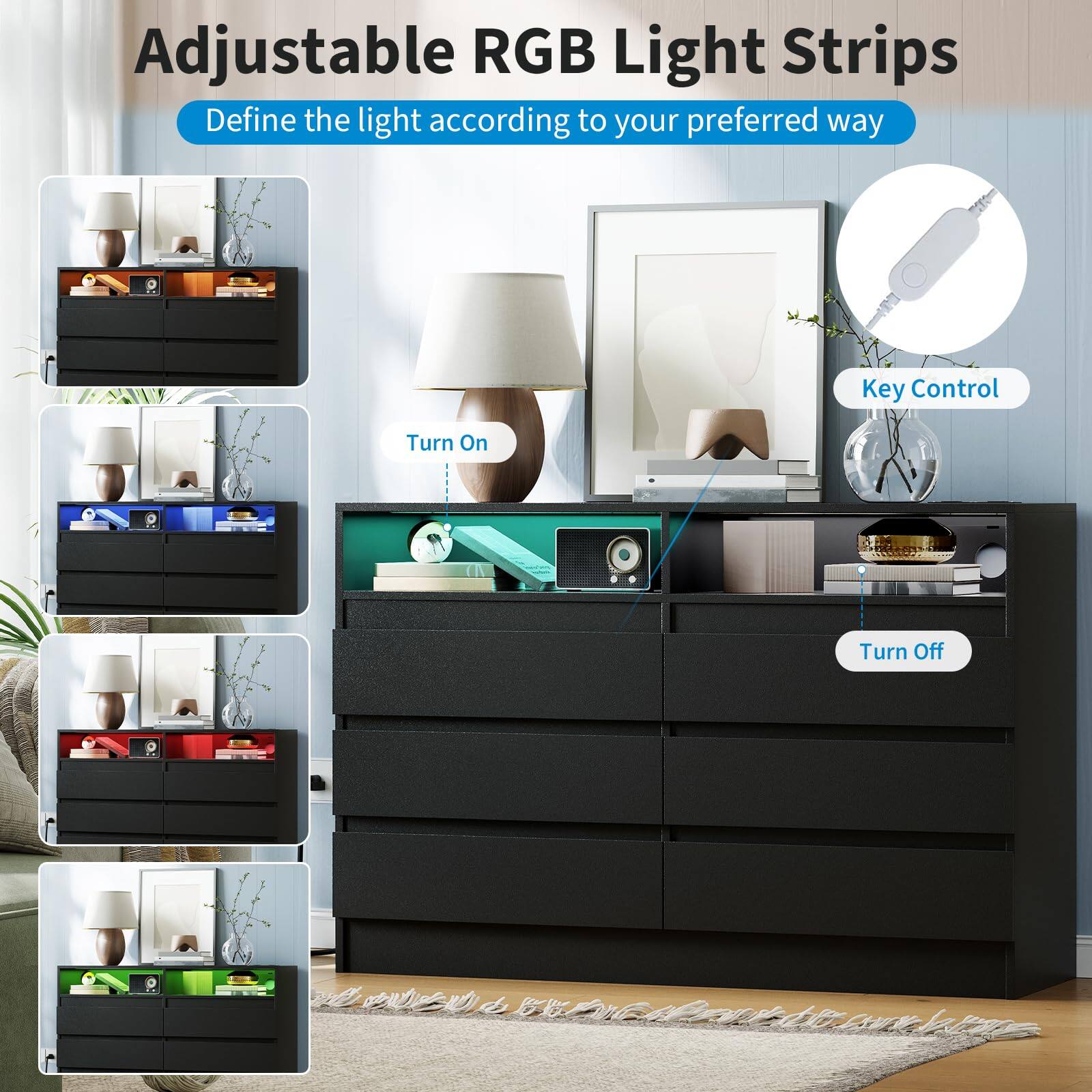 Adjustable RGB Light Strips  
Define the light according to your preferred way  

Key Control  
Turn On  
Turn Off