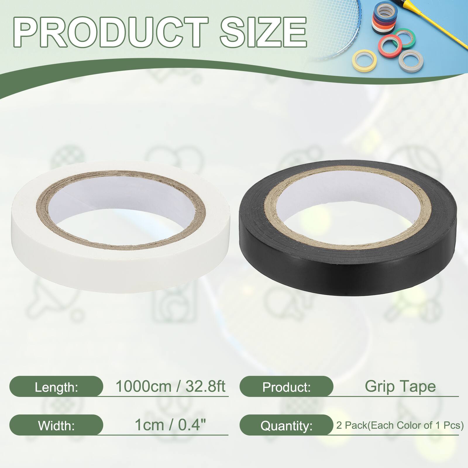 PRODUCT SIZE

Length: 1000cm / 32.8ft  
Width: 1cm / 0.4"  
Product: Grip Tape  
Quantity: 2 Pack (Each Color of 1 Pcs)