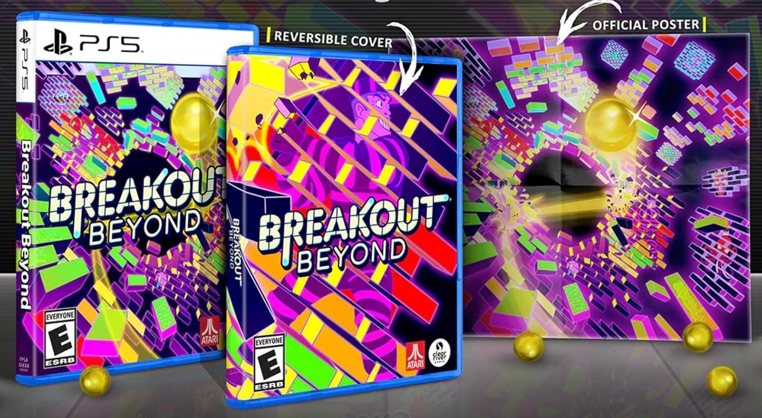 Breakout Beyond PS5. Reversible Cover. Breakout Beyond. Atari. Everyone. ESRB. Official Poster.